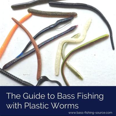 How to Rig a Plastic Worm for Bass: A Comprehensive Guide to Catching More Fish